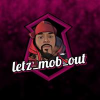 letz_mob_out's Twitch profile picture