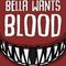 Bella Wants Blood's game picture on Twitch