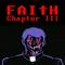 FAITH: Chapter III's game picture on Twitch