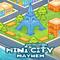 Mini City: Mayhem's game picture on Twitch