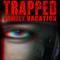 Trapped: Family Vacation's game picture on Twitch