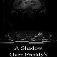 A Shadow Over Freddy's' twitch picture