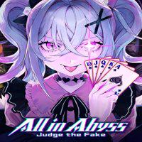 All in Abyss: Judge the Fake' twitch picture