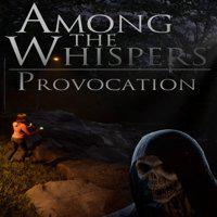 Among The Whispers: Provocation' twitch picture