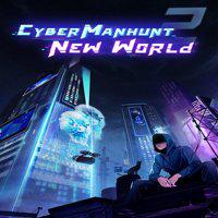 Cyber Manhunt: New World' twitch picture