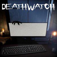 DEATHWATCH' twitch picture