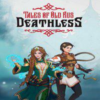 Deathless. Tales of Old Rus' twitch picture