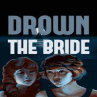 Drown the Bride' twitch picture