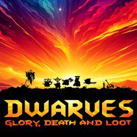 Dwarves: Glory, Death and Loot' twitch picture