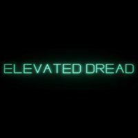 Elevated Dread' twitch picture