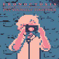 Eronoctosis: Put Yourself Together' twitch picture