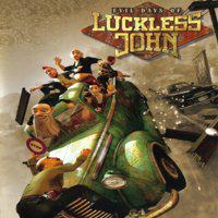 Evil Days of Luckless John' twitch picture