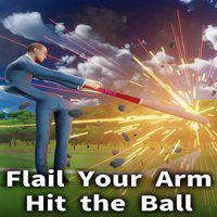Flail Your Arm, Hit the Ball' twitch picture