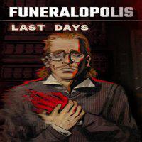 Funeralopolis: Last Days' twitch picture