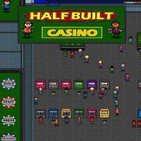 Half Built: Casino' twitch picture