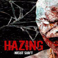 Hazing: Night Shift' twitch picture