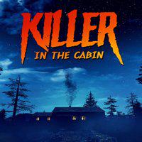 Killer in the Cabin' twitch picture