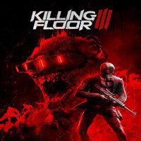 Killing Floor III' twitch picture