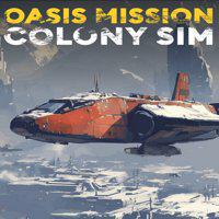 Oasis Mission: Colony Sim' twitch picture