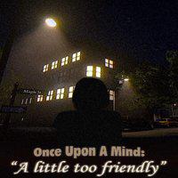 Once Upon A Mind: A Little Too Friendly' twitch picture