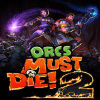 Orcs Must Die! 2' twitch picture