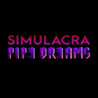 SIMULACRA: Pipe Dreams' twitch picture