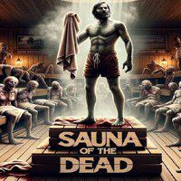 Sauna of The Dead' twitch picture