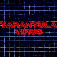 Tarantula Virus' twitch picture