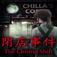 The Closing Shift' twitch picture