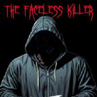 The Faceless Killer' twitch picture