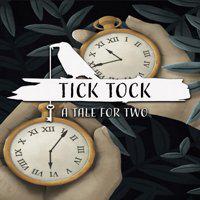 Tick Tock: A Tale for Two' twitch picture