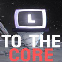 To the Core' twitch picture
