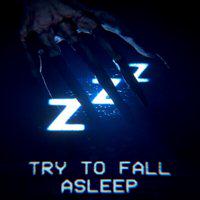 Try to Fall Asleep' twitch picture