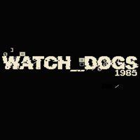 WATCH_DOGS 1985' twitch picture