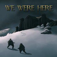 We Were Here' twitch picture