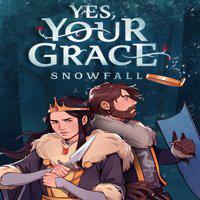 Yes, Your Grace: Snowfall' twitch picture