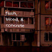 flesh, blood, & concrete' twitch picture